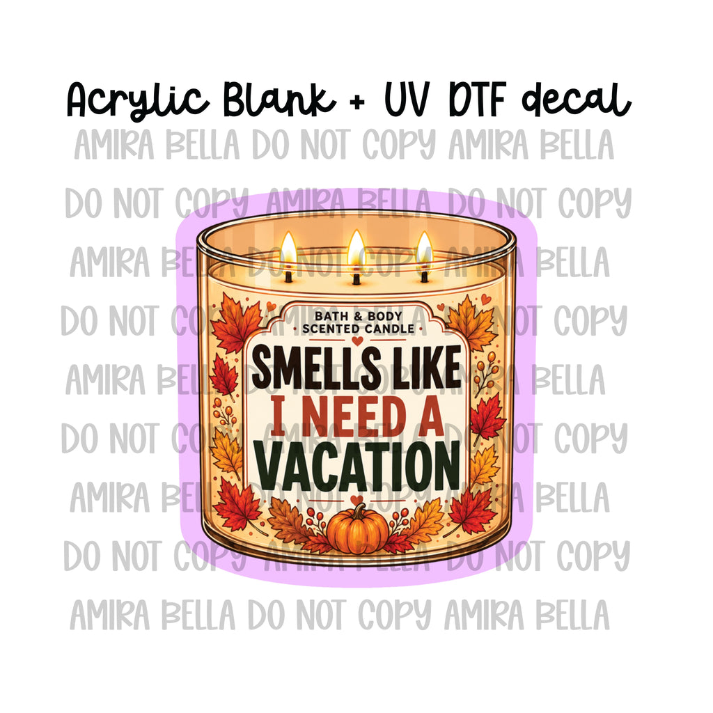 I need a Vacation