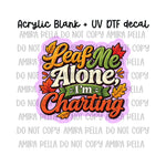 Leaf Me Alone