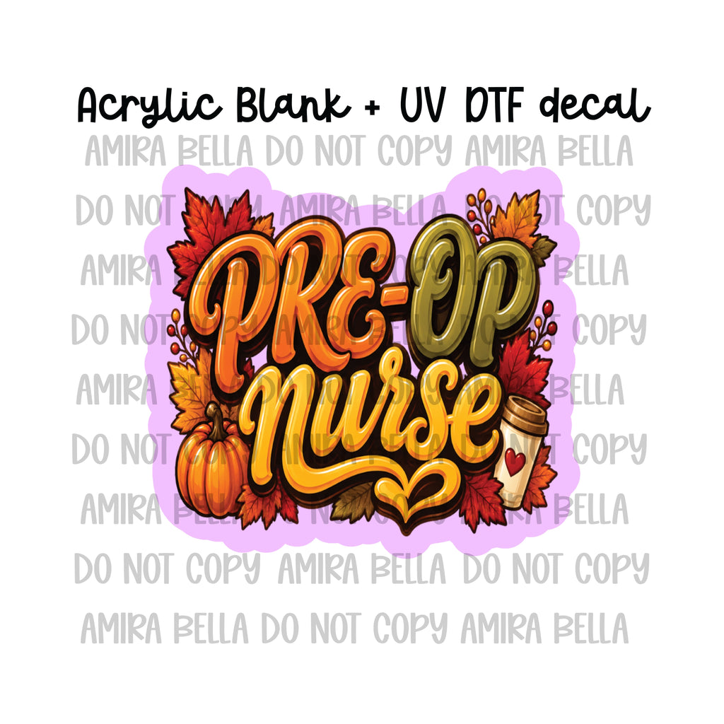 Fall Pre-op Nurse