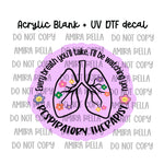 RT - Every breath you take