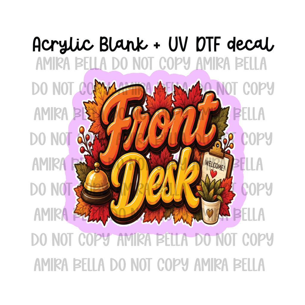Fall Front Desk