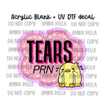Tears PRN
