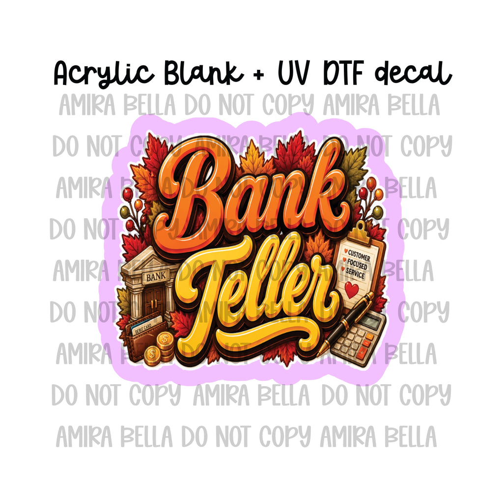 Fall Bank Teller