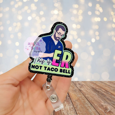 Dr. Robby, This is not Taco Bell Badge Reel