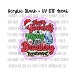 Merry Little Breathing Treatment