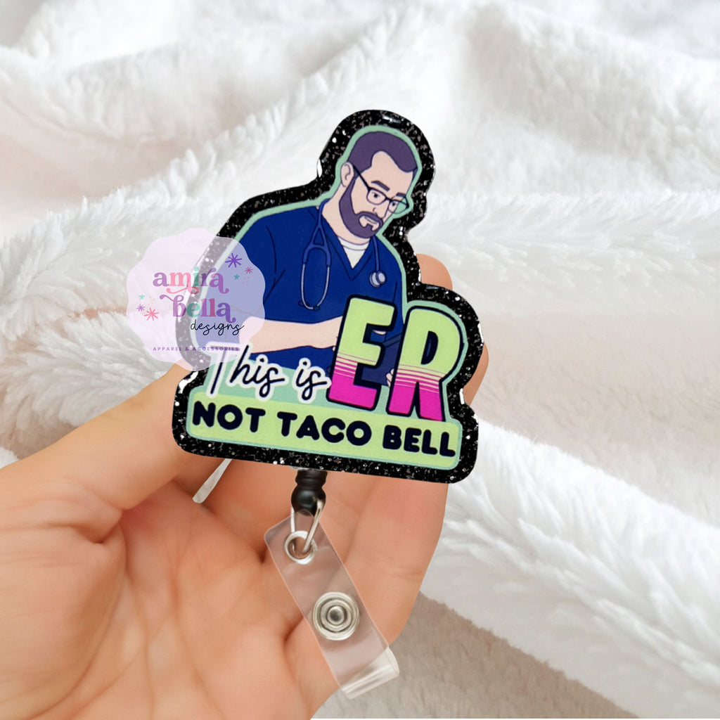 Dr. Robby, This is not Taco Bell Badge Reel
