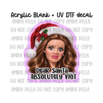 Dear Santa, Absolutely NOT