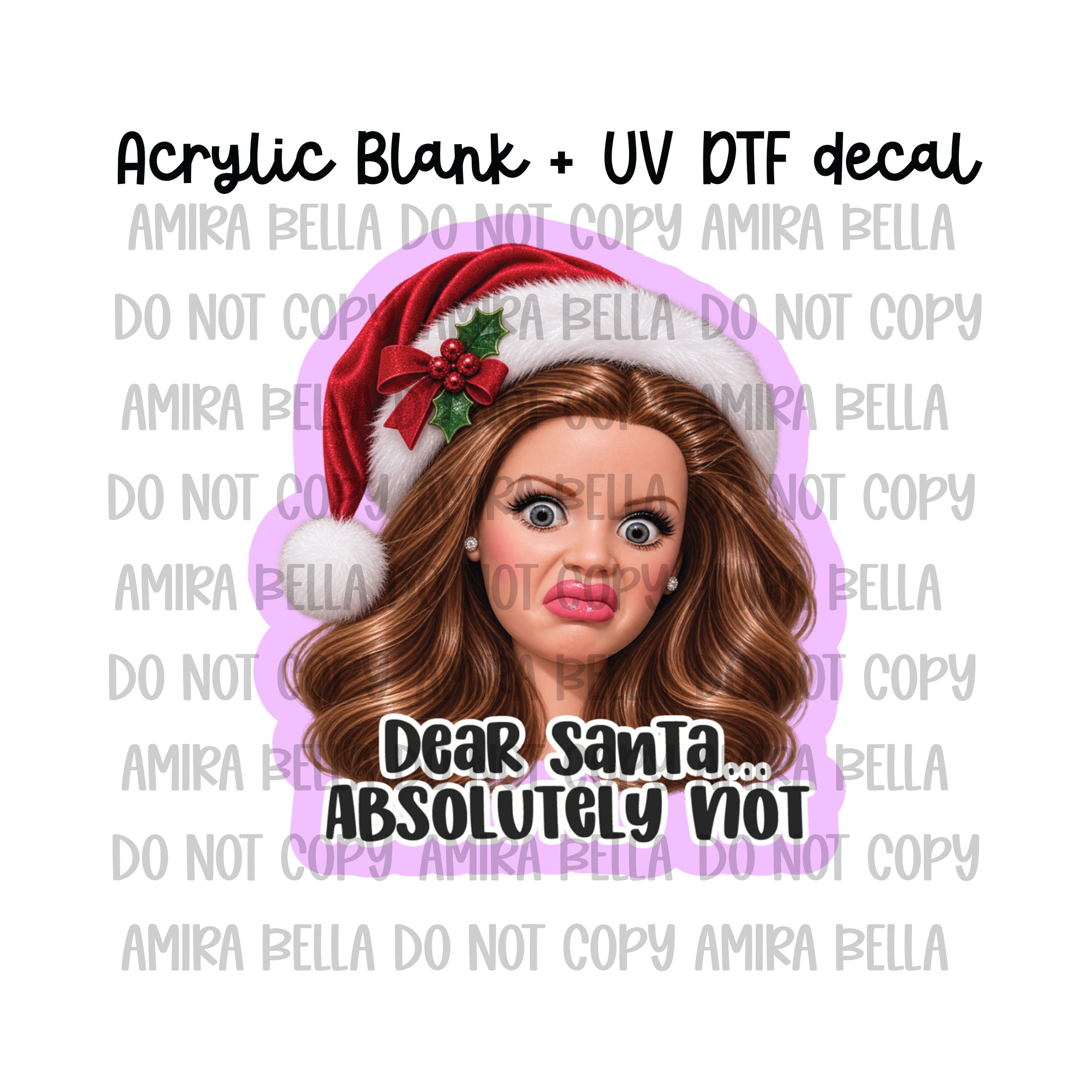 Dear Santa, Absolutely NOT