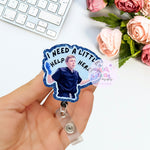 Need a little Help Badge Reel