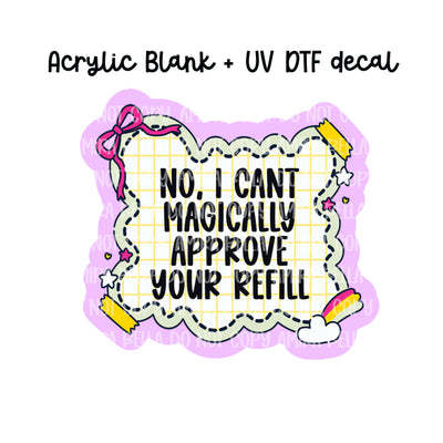 Magical Refill