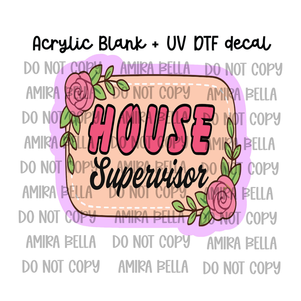 House Supervisor
