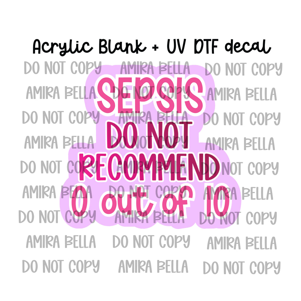 SEPSIS-Do not Recommend