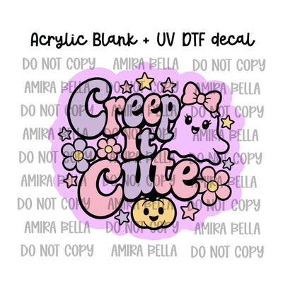 Creep it Cute