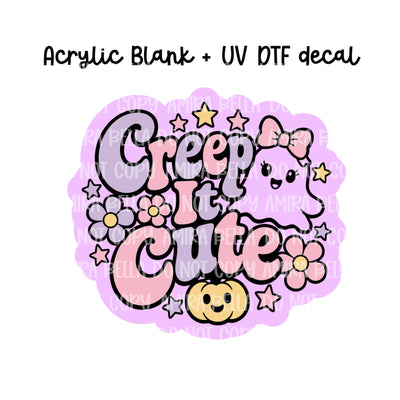 Creep it Cute