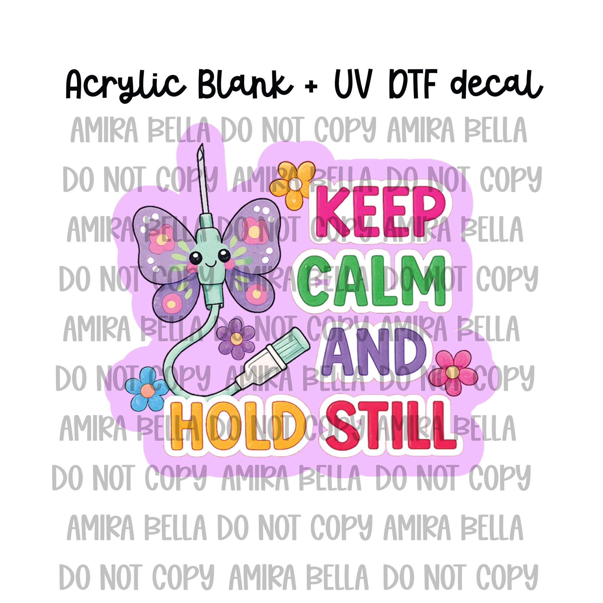 Keep Calm & Hold Still