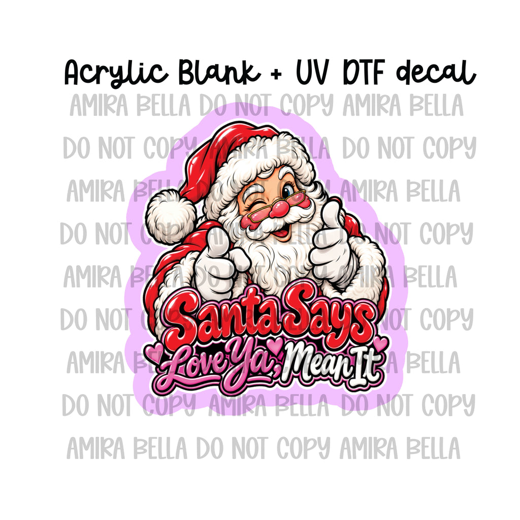 Santa Says