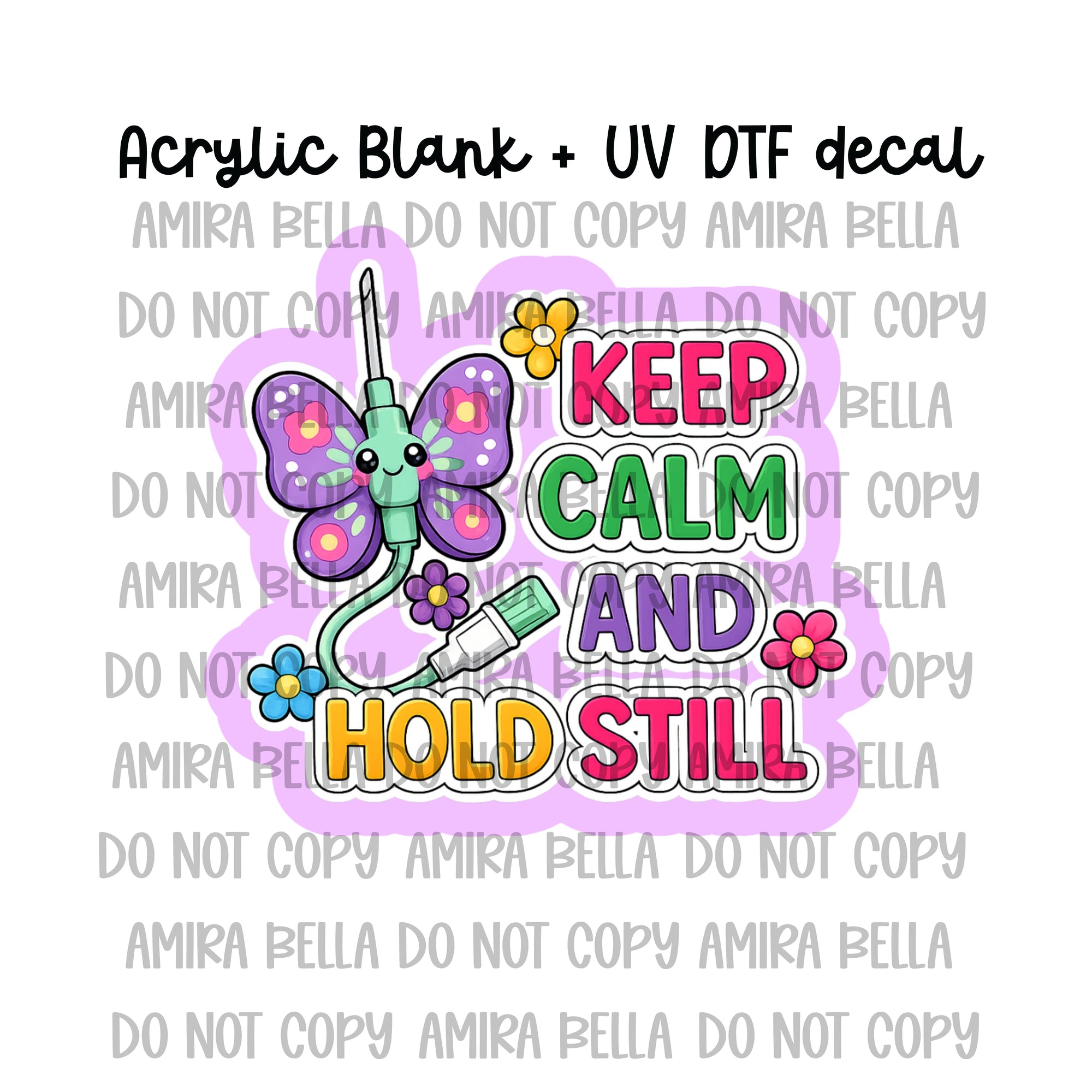 Keep Calm & Hold Still