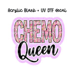 Chemo Queen