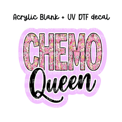 Chemo Queen