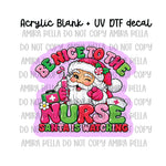 Be Nice to the Nurse