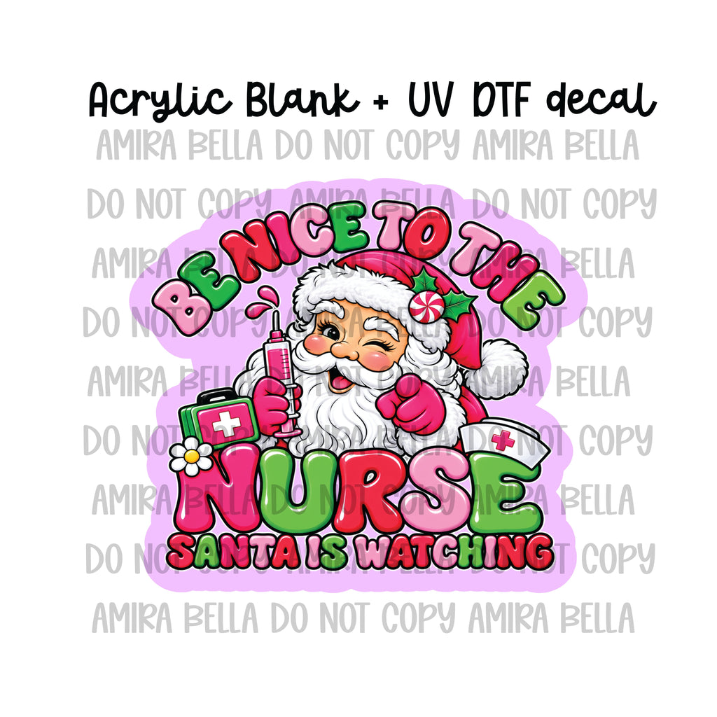 Be Nice to the Nurse