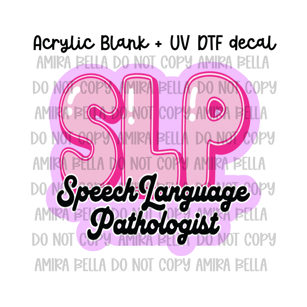 Speech Language Pathologist