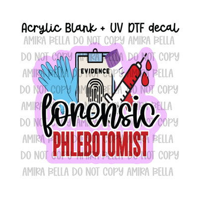 Forensic Phlebotomist