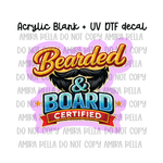 Bearded and Board Certified