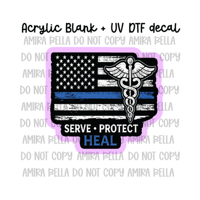 Serve Protect Heal