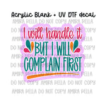 I will handle it