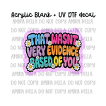 Evidence Based