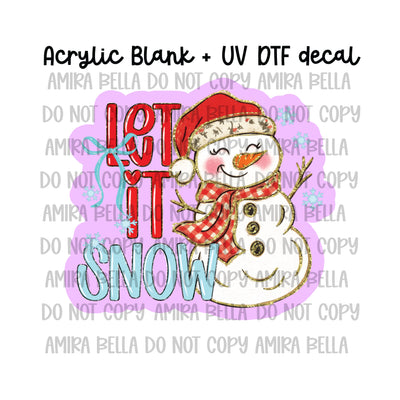 Let it Snow