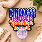 Kindness is free