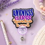 Kindness is free