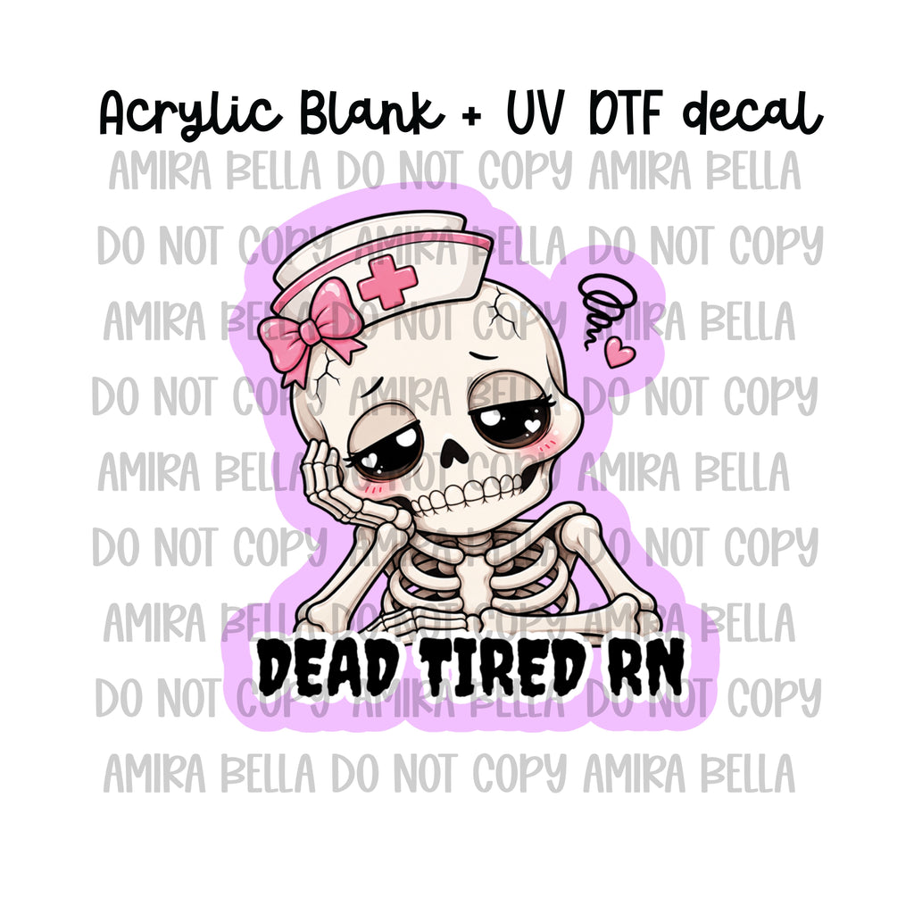 Dead Tired RN