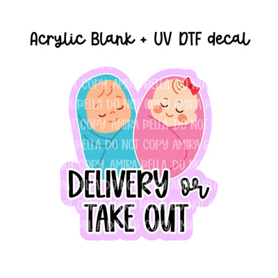 Delivery or Take Out
