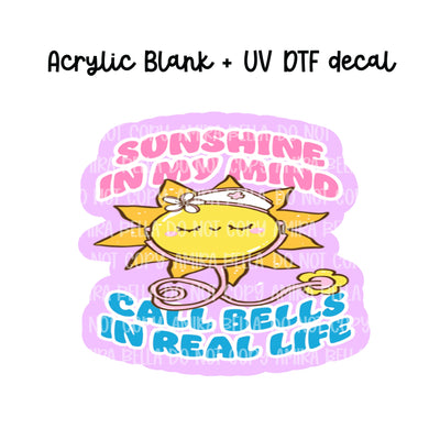 Sunshine and Call Bells