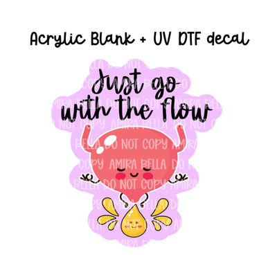 Go with the flow