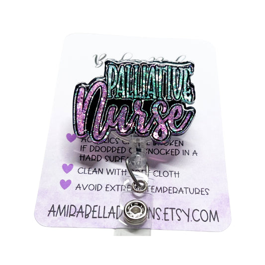 Palliative Nurse badge reel