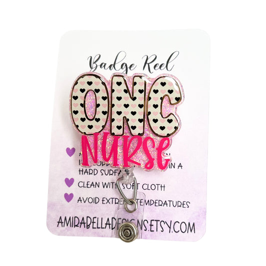 ONC Nurse badge reel, Oncology Nurse badge reel